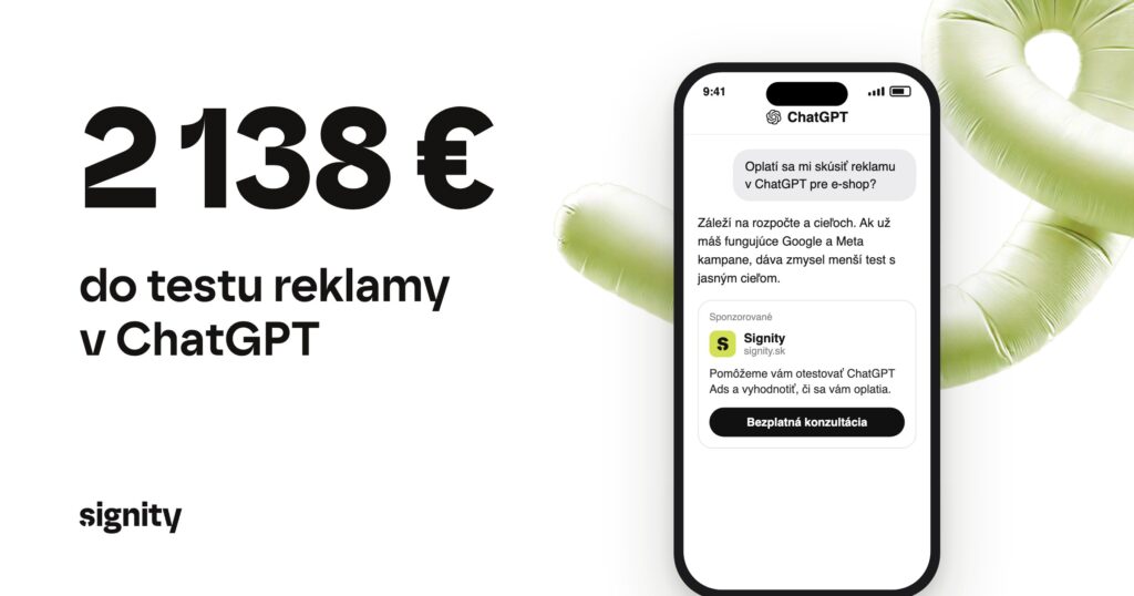 2 138 € do testu reklamy v ChatGPT, telefón s reklamou Signity v ChatGPT